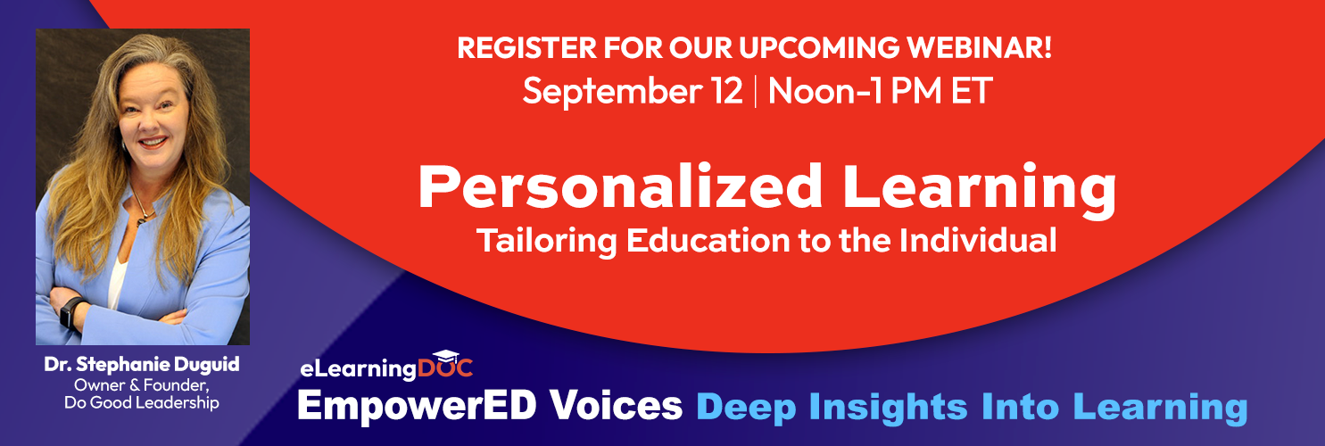 A web banner announcement for eLearningDOC upcoming webinar, with Dr. Stepahnie Duguid's profile picture and the date and time of the webinar: Sept. 12, 12-1 pm EST.